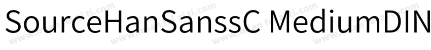 SourceHanSanssC MediumDINPro Black字体转换